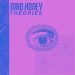 Mad Honey release first EP “Theories”